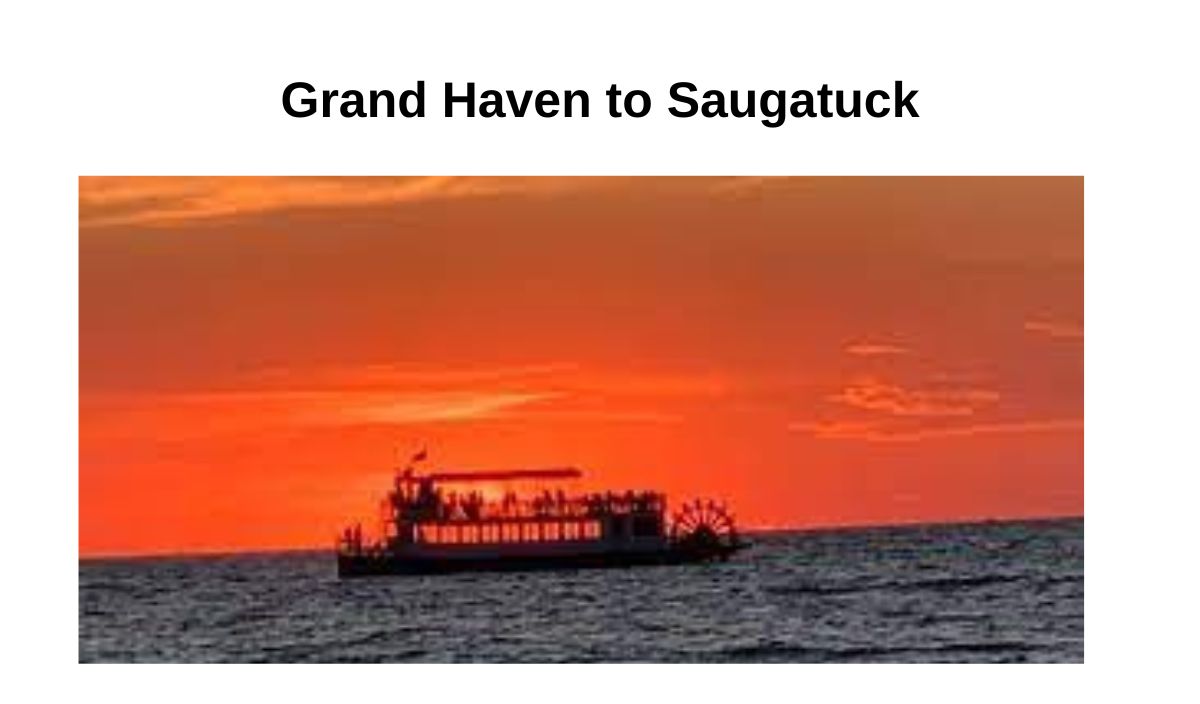 Grand Haven to Saugatuck