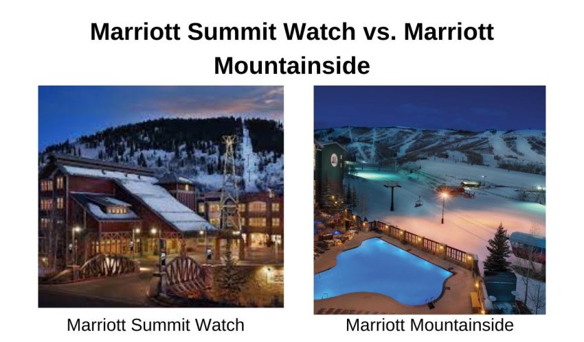 Marriott Summit Watch vs. Marriott Mountainside