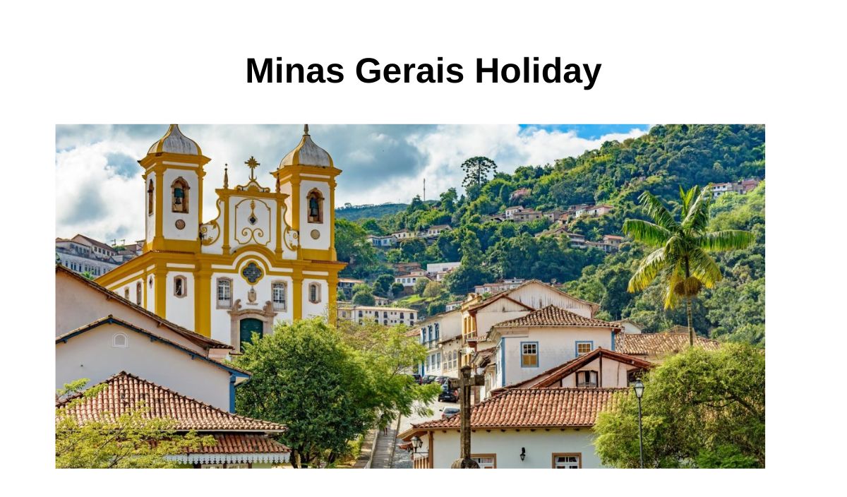 Minas Gerais Holiday