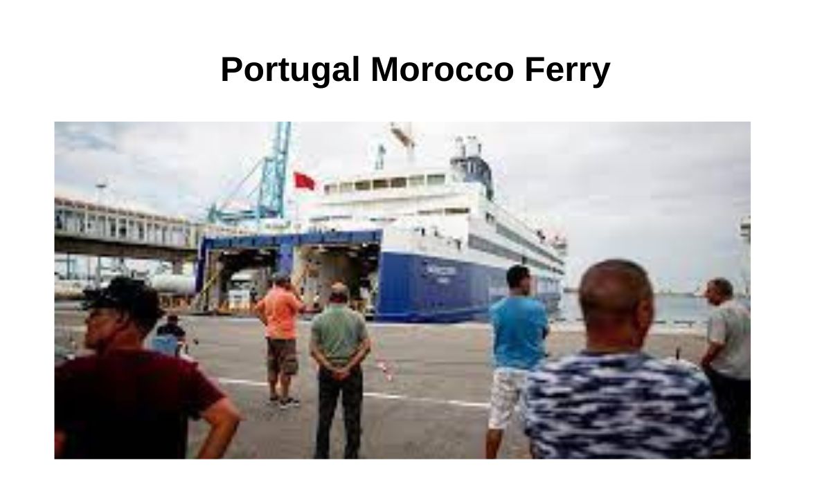 Portugal Morocco Ferry