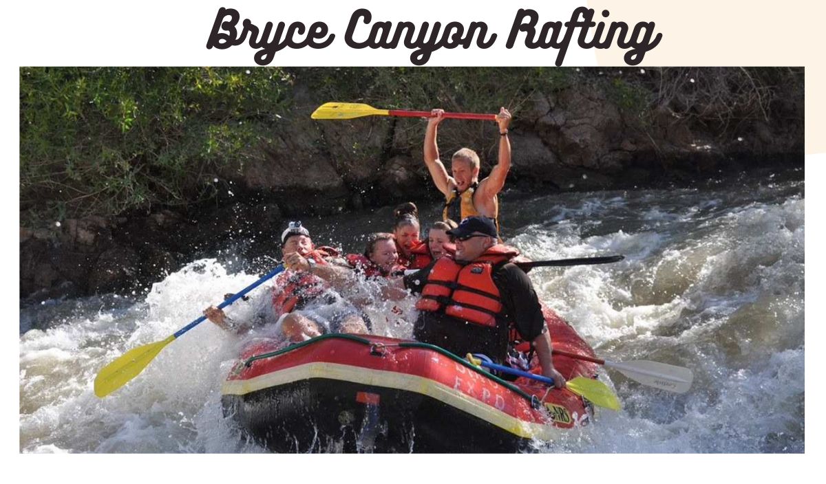 Bryce Canyon Rafting
