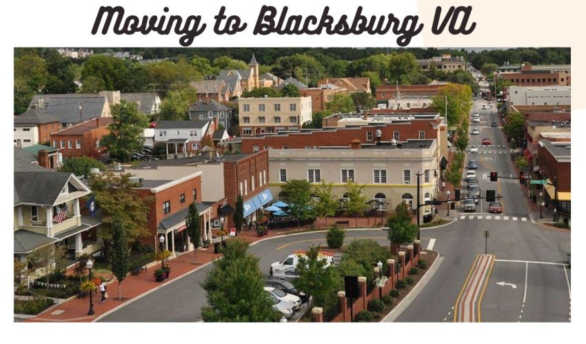 Moving to Blacksburg VA
