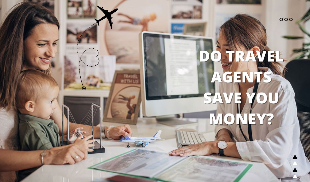 Do Travel Agents Save You Money?