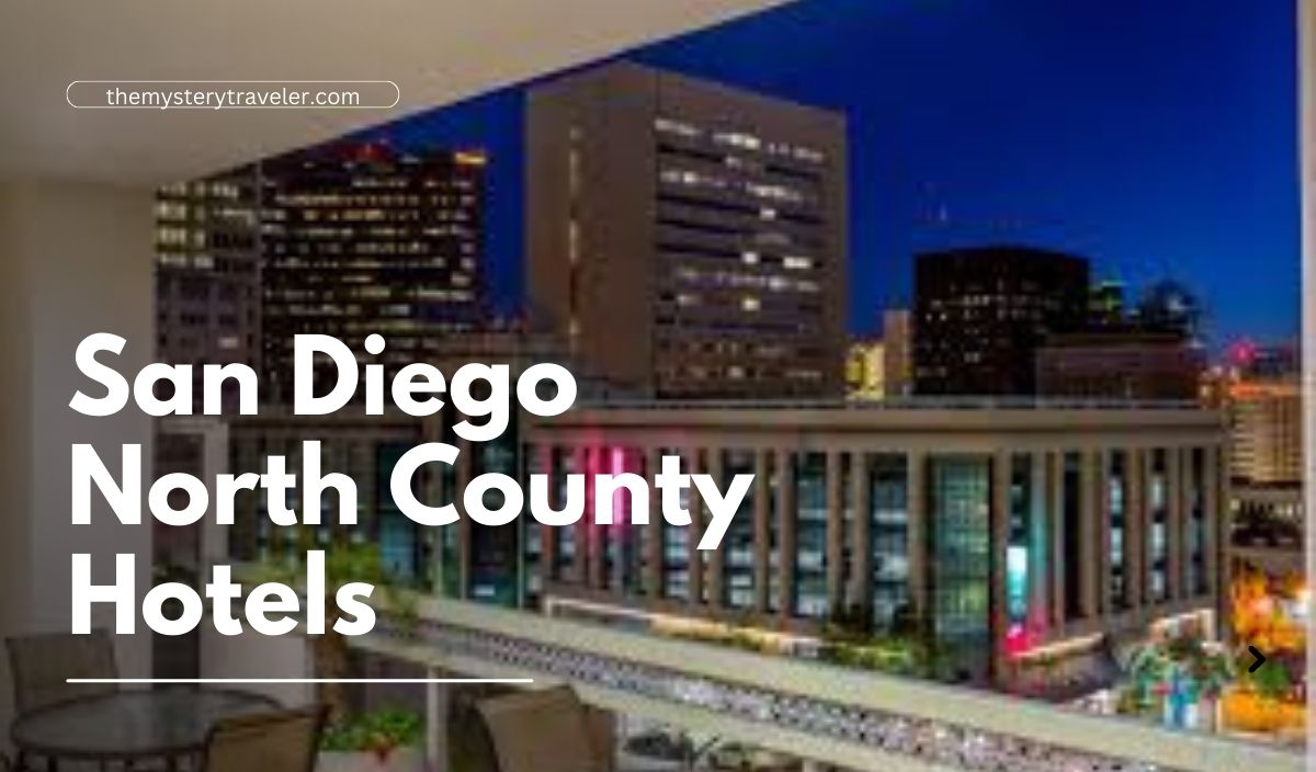 San Diego North County Hotels