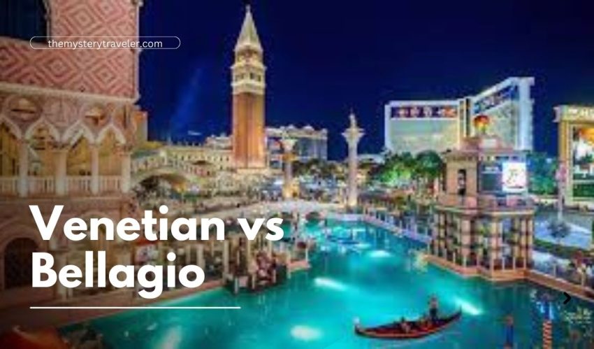 Venetian vs Bellagio