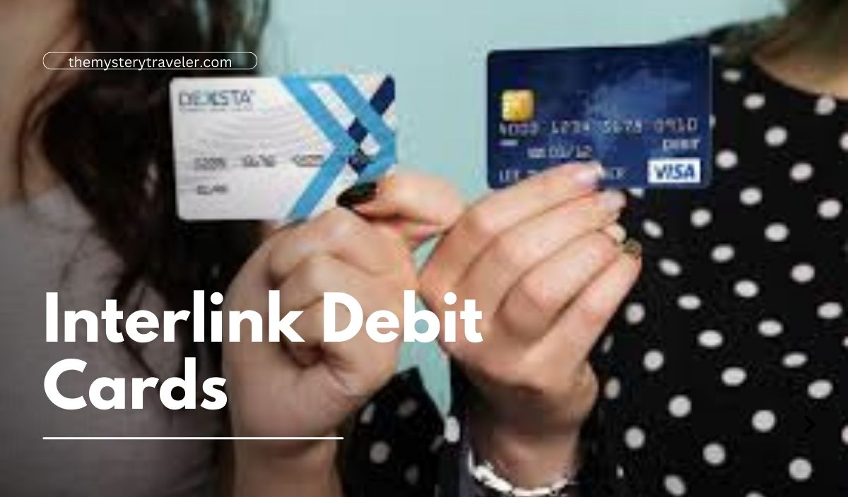 Interlink Debit Cards