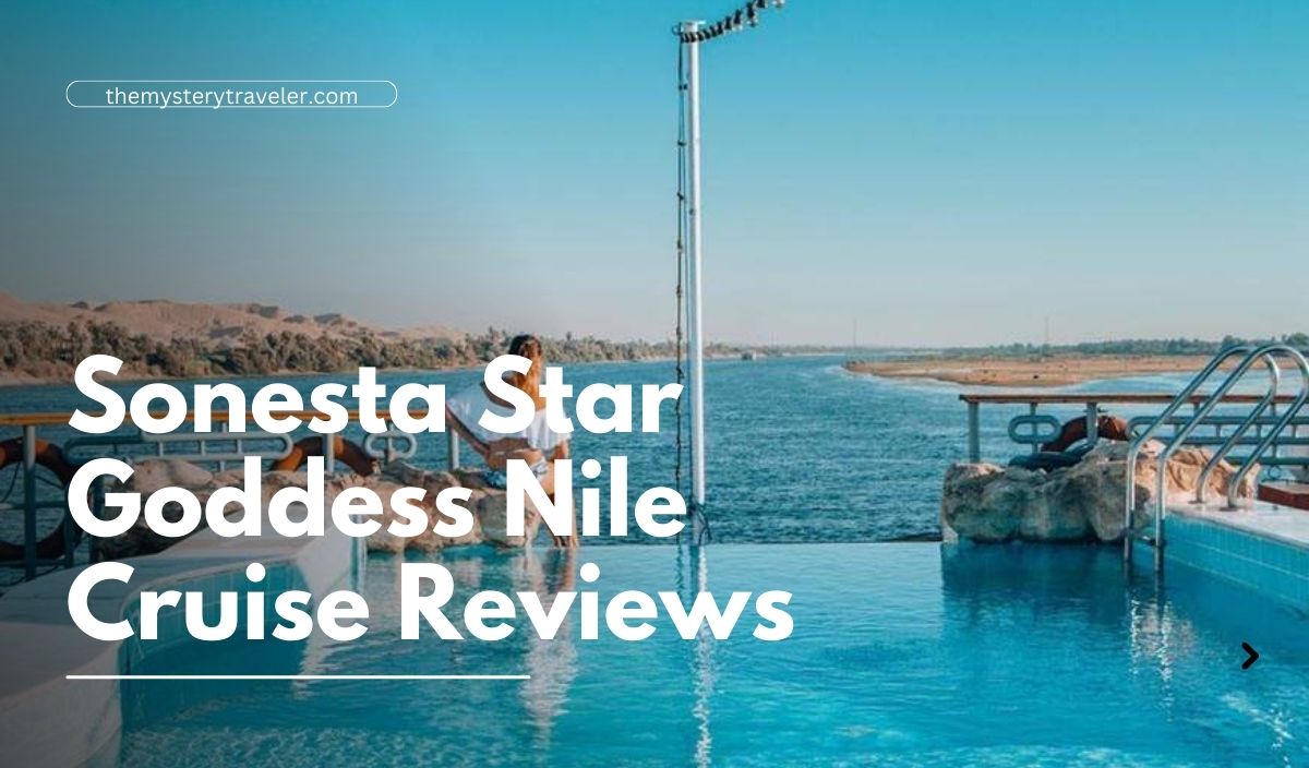 Sonesta Star Goddess Nile Cruise Reviews